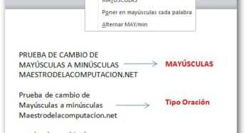 Cambiar Mayúsculas a Minúsculas en Word